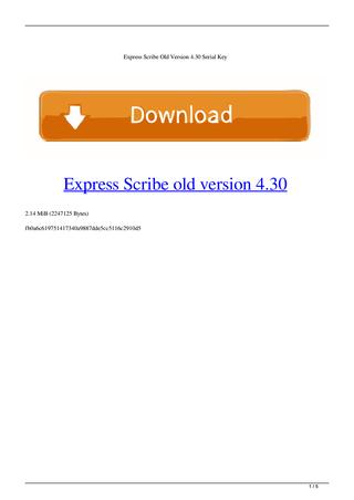 Express Scribe Early Versions